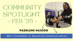🇿🇦 February 2025: Meet Pashlene Naidoo